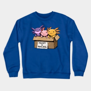 Axolotl in a Box: The Cutest Pet You'll Ever Get! Crewneck Sweatshirt